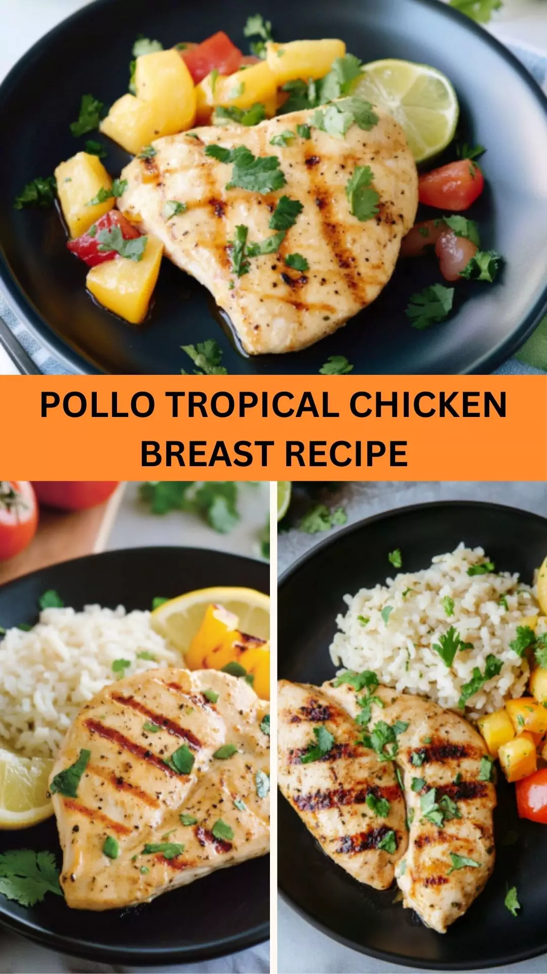 Best Pollo Tropical Chicken Breast Recipe