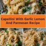 Capellini With Garlic Lemon And Parmesan Recipe