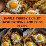 simple cheesy skillet hash browns and eggs recipe