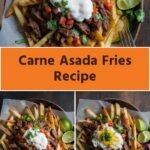 Carne Asada Fries Recipe