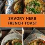 savory herb french toast