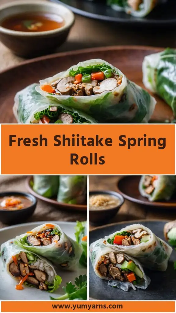fresh shiitake spring rolls fresh shiitake spring rolls